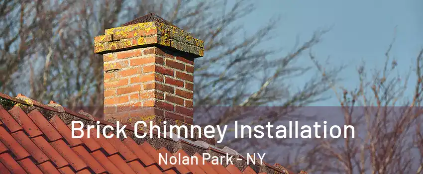 Brick Chimney Installation Nolan Park - NY