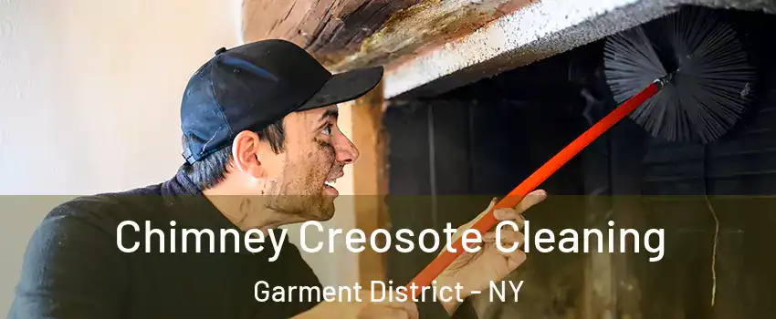 Chimney Creosote Cleaning Garment District - NY