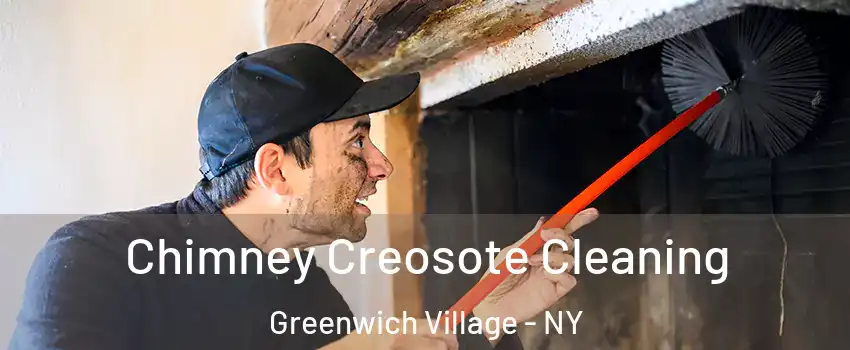 Chimney Creosote Cleaning Greenwich Village - NY