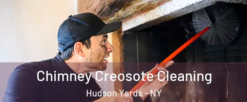 Chimney Creosote Cleaning Hudson Yards - NY
