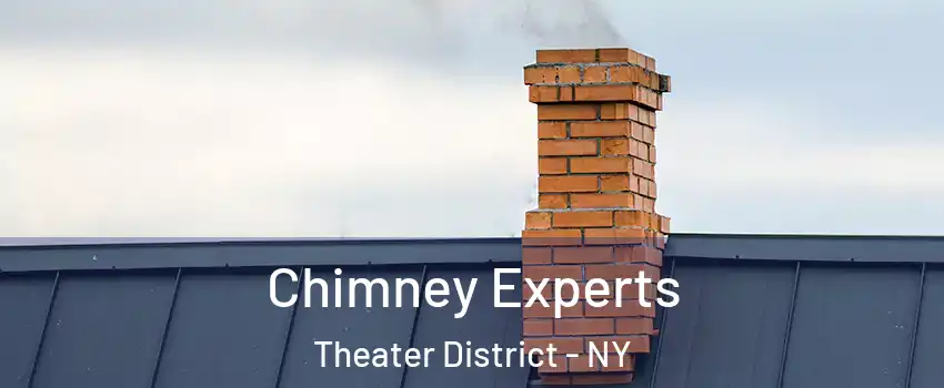 Chimney Experts Theater District - NY