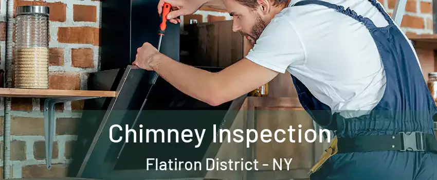 Chimney Inspection Flatiron District - NY