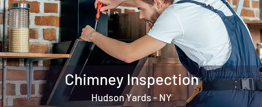 Chimney Inspection Hudson Yards - NY