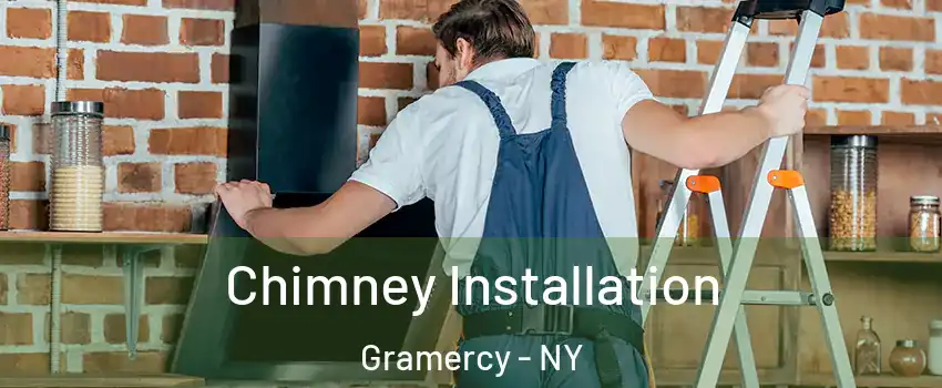 Chimney Installation Gramercy - NY