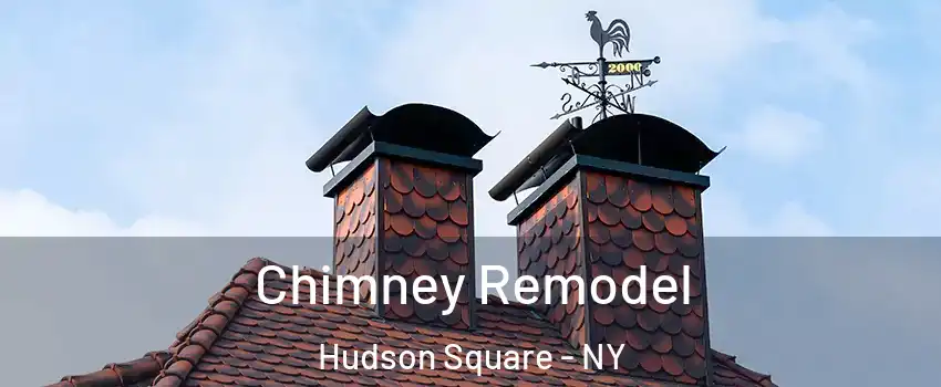 Chimney Remodel Hudson Square - NY