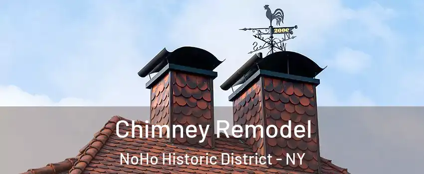 Chimney Remodel NoHo Historic District - NY
