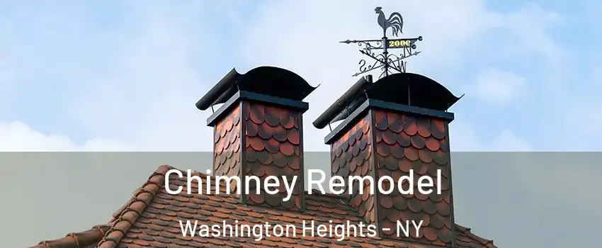 Chimney Remodel Washington Heights - NY