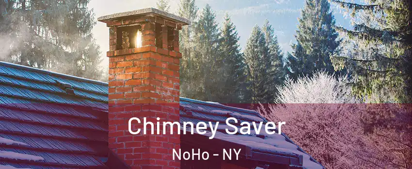Chimney Saver NoHo - NY