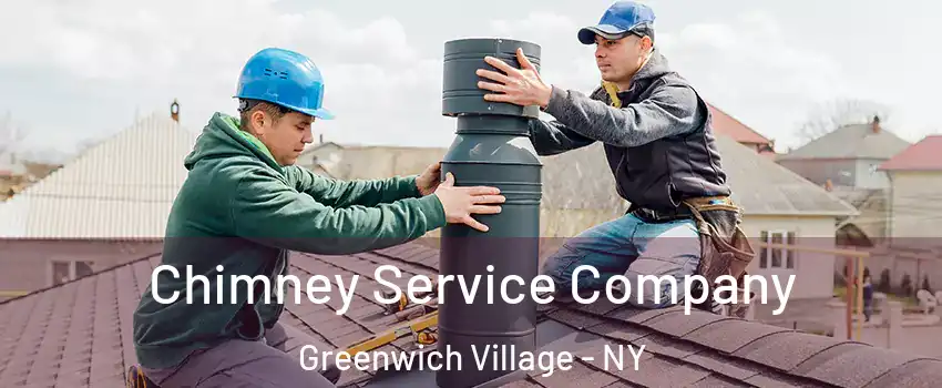 Chimney Service Company Greenwich Village - NY