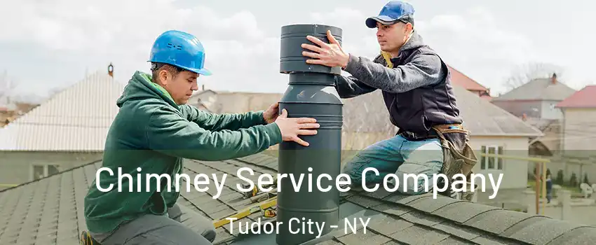 Chimney Service Company Tudor City - NY