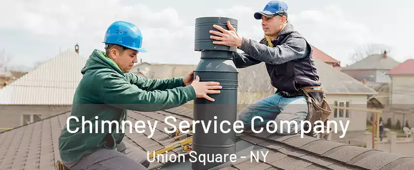 Chimney Service Company Union Square - NY