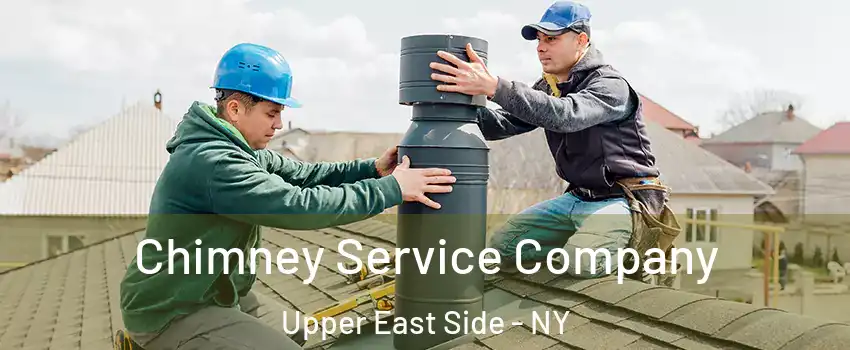 Chimney Service Company Upper East Side - NY