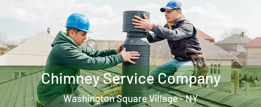 Chimney Service Company Washington Square Village - NY