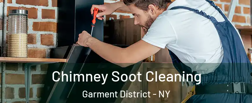 Chimney Soot Cleaning Garment District - NY