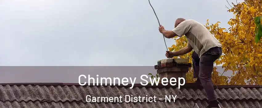 Chimney Sweep Garment District - NY