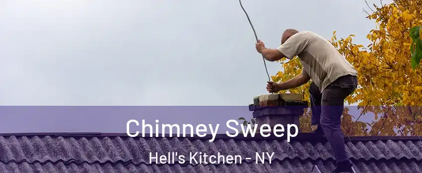 Chimney Sweep Hell's Kitchen - NY