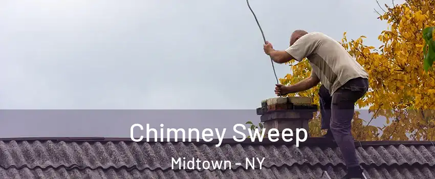 Chimney Sweep Midtown - NY