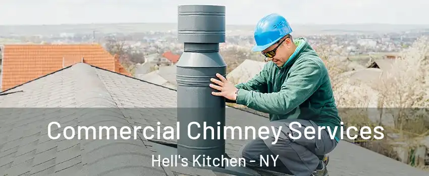 Commercial Chimney Services Hell's Kitchen - NY