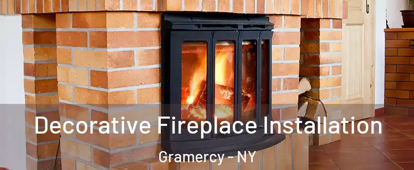 Decorative Fireplace Installation Gramercy - NY