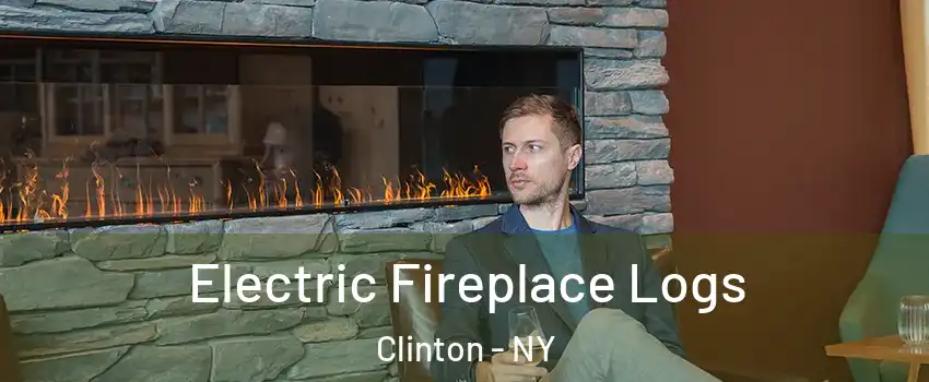 Electric Fireplace Logs Clinton - NY