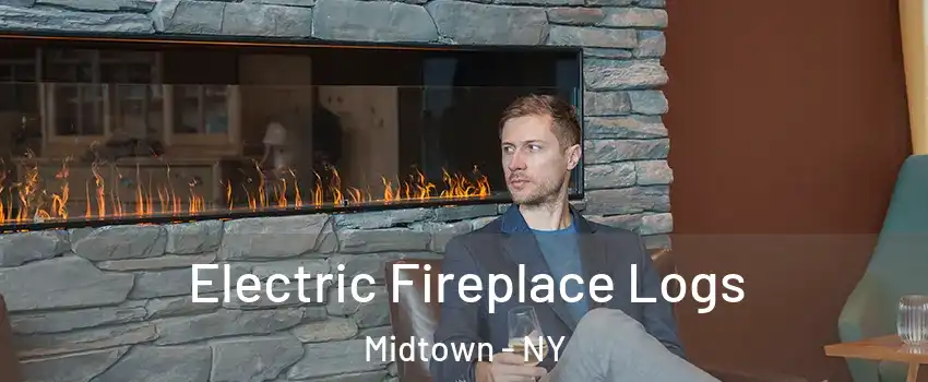 Electric Fireplace Logs Midtown - NY