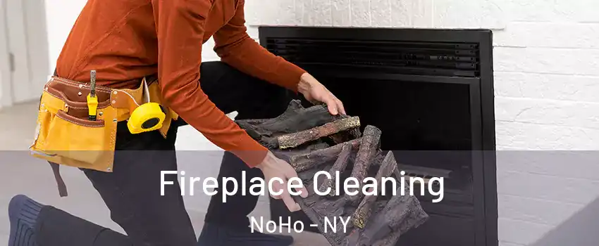 Fireplace Cleaning NoHo - NY