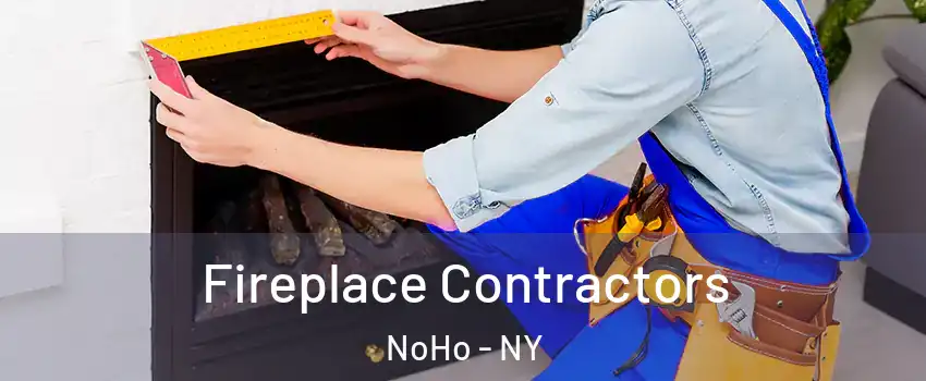 Fireplace Contractors NoHo - NY