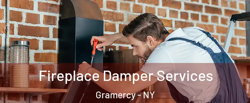 Fireplace Damper Services Gramercy - NY