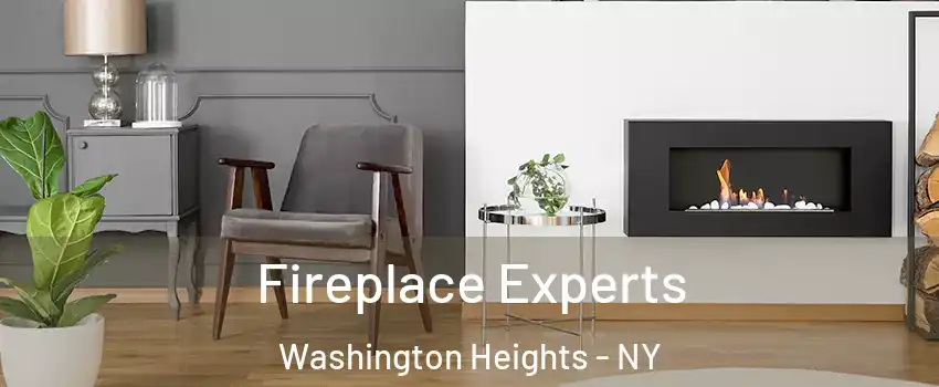 Fireplace Experts Washington Heights - NY