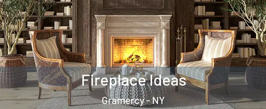 Fireplace Ideas Gramercy - NY
