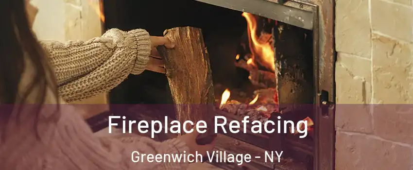 Fireplace Refacing Greenwich Village - NY