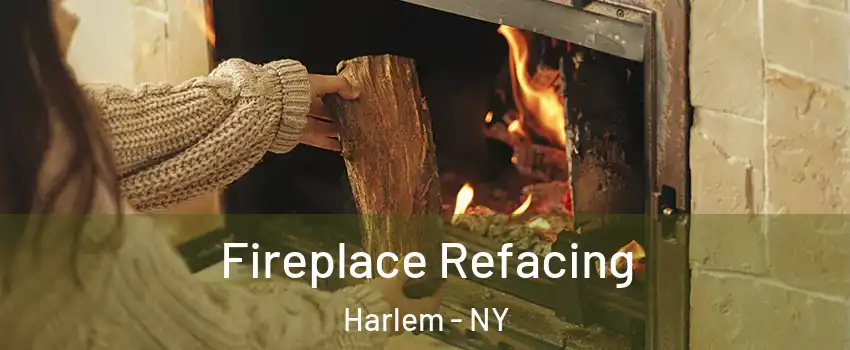 Fireplace Refacing Harlem - NY