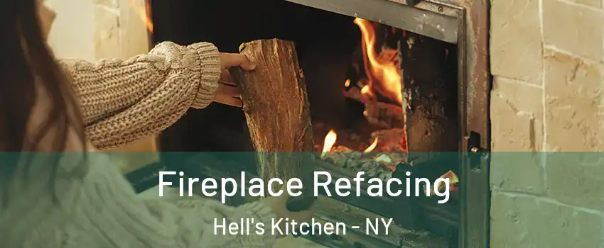 Fireplace Refacing Hell's Kitchen - NY