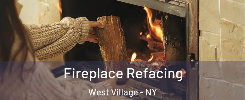 Fireplace Refacing West Village - NY