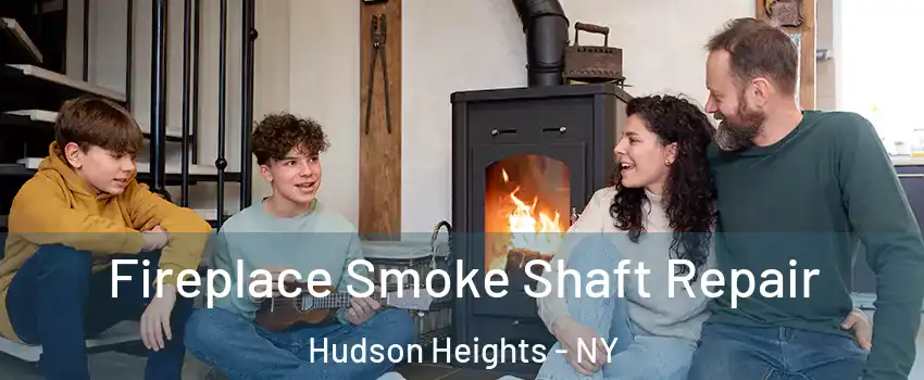 Fireplace Smoke Shaft Repair Hudson Heights - NY