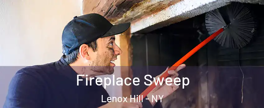 Fireplace Sweep Lenox Hill - NY