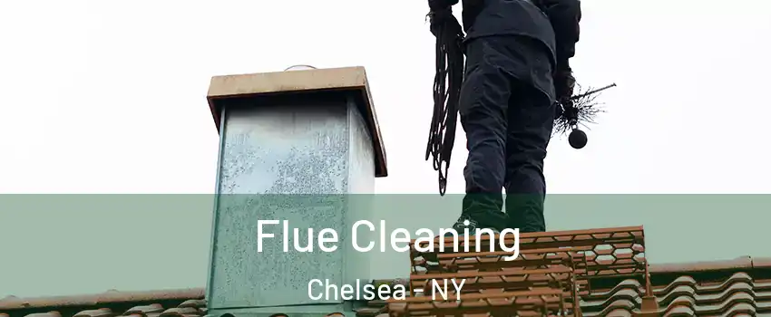 Flue Cleaning Chelsea - NY