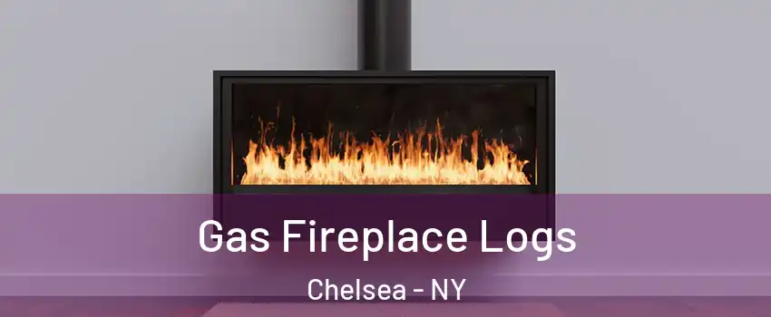 Gas Fireplace Logs Chelsea - NY