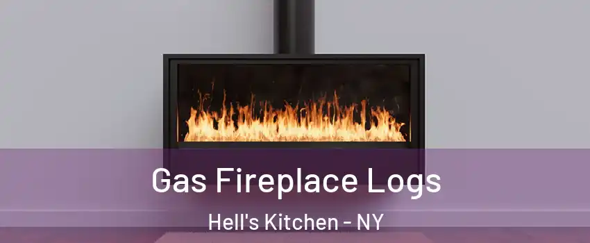 Gas Fireplace Logs Hell's Kitchen - NY