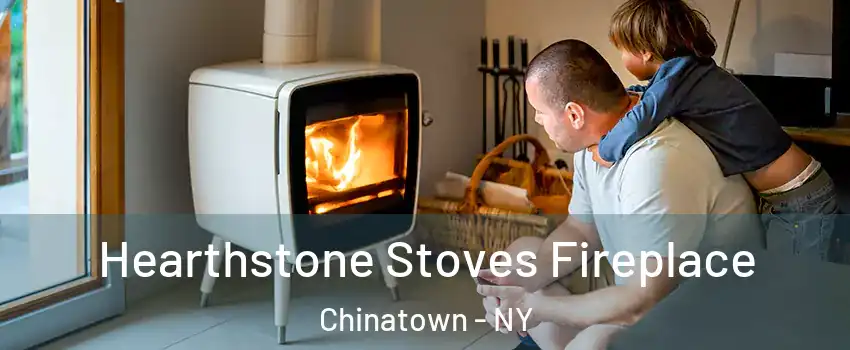 Hearthstone Stoves Fireplace Chinatown - NY