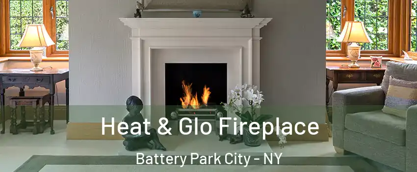 Heat & Glo Fireplace Battery Park City - NY
