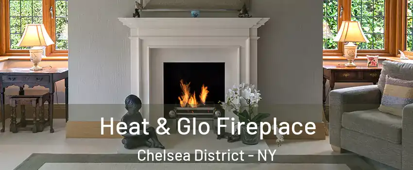 Heat & Glo Fireplace Chelsea District - NY