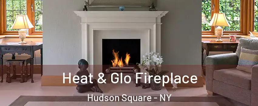 Heat & Glo Fireplace Hudson Square - NY