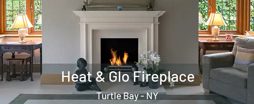 Heat & Glo Fireplace Turtle Bay - NY