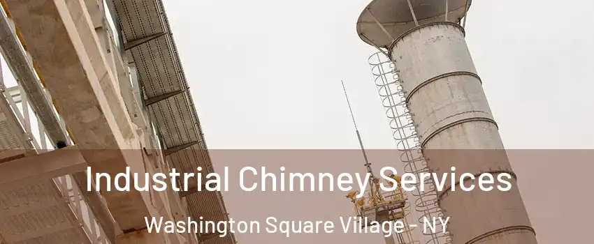 Industrial Chimney Services Washington Square Village - NY