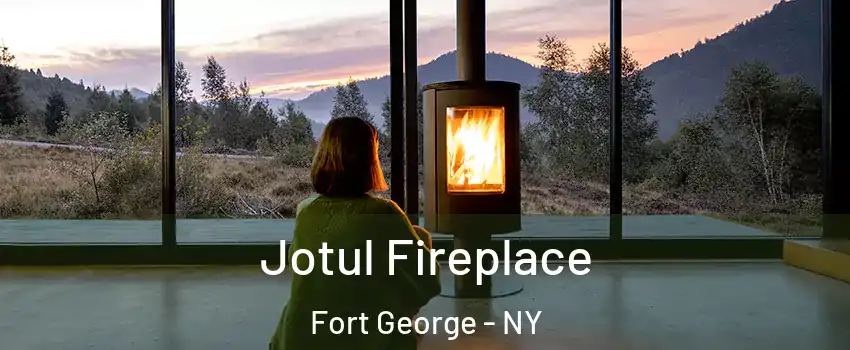 Jotul Fireplace Fort George - NY