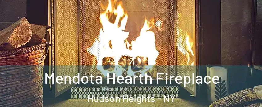Mendota Hearth Fireplace Hudson Heights - NY