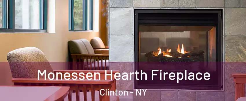 Monessen Hearth Fireplace Clinton - NY