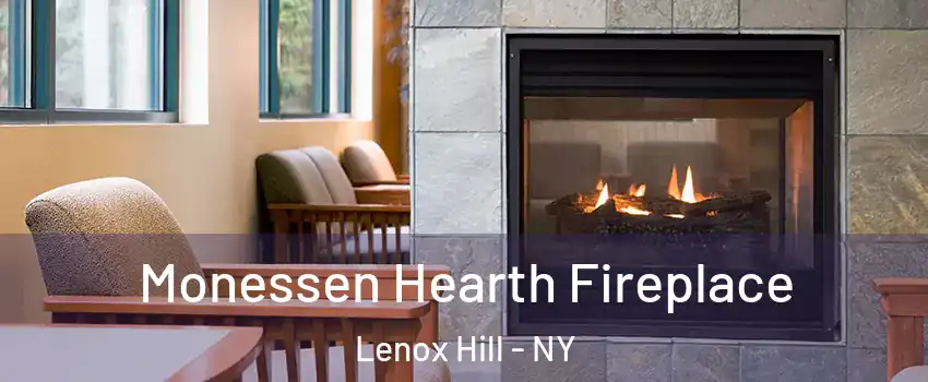 Monessen Hearth Fireplace Lenox Hill - NY