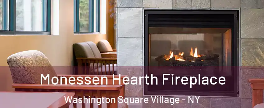 Monessen Hearth Fireplace Washington Square Village - NY